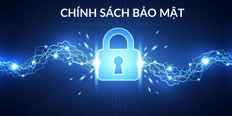  Chính sách bảo mật tại nhà cái là như thế nào?